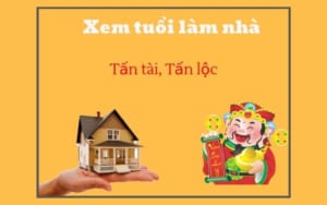 xem tuổi làm nhà